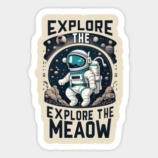 explore the meaw Sticker